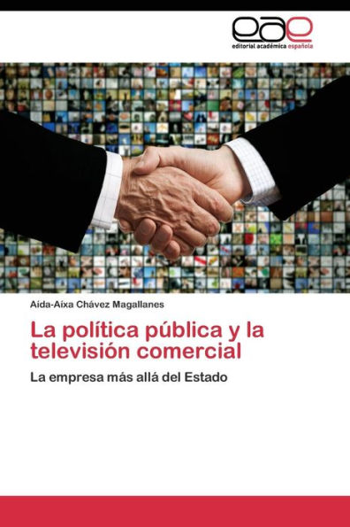 La política pública y la televisión comercial