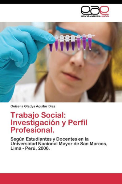 Trabajo Social: Investigación y Perfil Profesional.