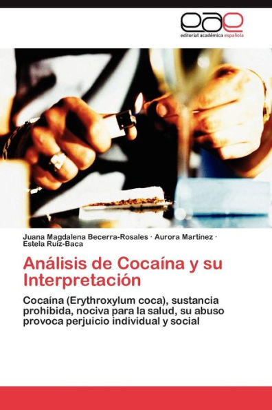 Analisis de Cocaina y Su Interpretacion
