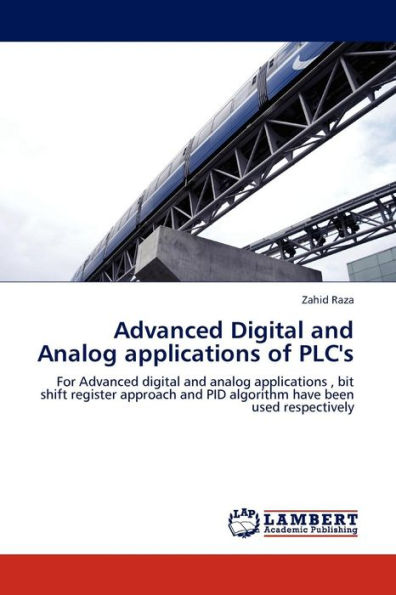 Advanced Digital and Analog Applications of Plc's