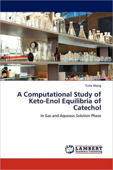 A Computational Study of Keto-Enol Equilibria of Catechol