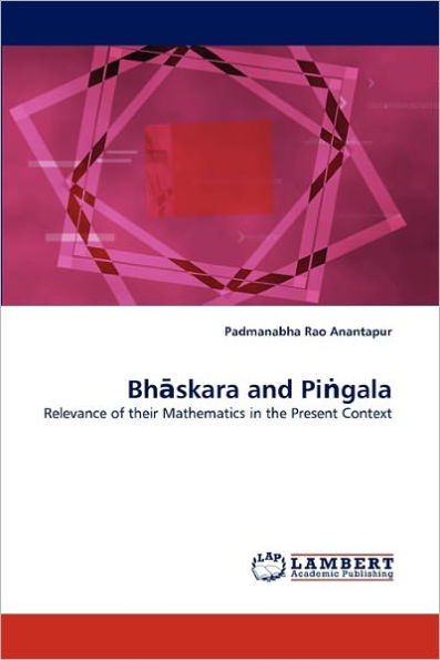 Bhaskara and Pi?gala