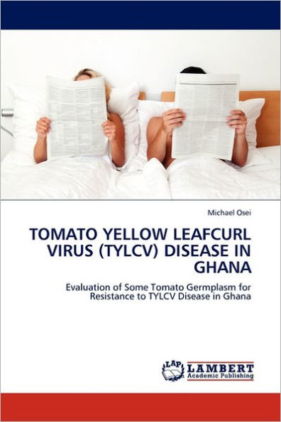 Tomato Yellow Leafcurl Virus (Tylcv) Disease in Ghana