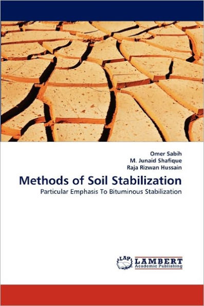 Methods of Soil Stabilization by Omer Sabih, M. Junaid Shafique, Raja ...