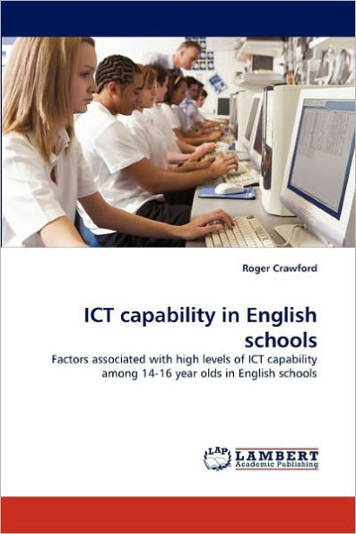 Ict Capability in English Schools