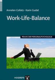 Title: Work-Life-Balance, Author: Annelen Collatz