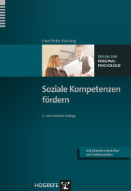 Title: Soziale Kompetenzen fördern, Author: Uwe Peter Kanning