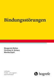 Title: Bindungsstörungen, Author: Margarete Bolten