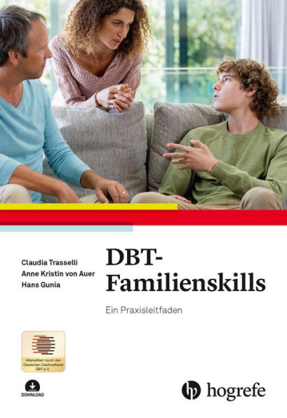 DBT-Familienskills: Ein Praxisleitfaden