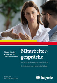 Title: Mitarbeitergespräche: Motivierend, wirksam, nachhaltig, Author: Rüdiger Hossiep