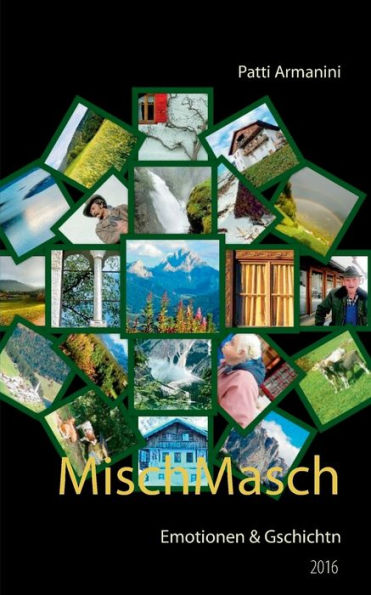 MischMasch: Emotionen & Gschichtn