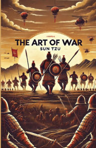 Title: The Art Of War(Illustrated), Author: Sun Tzu