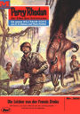 Perry Rhodan 385: Die Letzten von der FRANCIS DRAKE: Perry Rhodan-Zyklus 