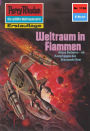 Perry Rhodan 1166: Weltraum in Flammen: Perry Rhodan-Zyklus 