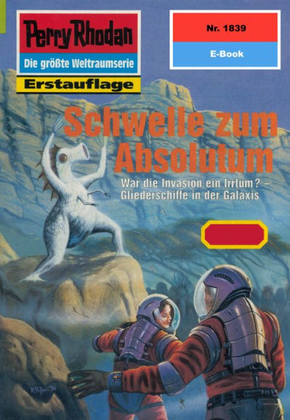 Perry Rhodan 1839: Schwelle zum Absolutum: Perry Rhodan-Zyklus 