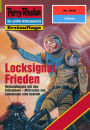 Perry Rhodan 1840: Locksignal Frieden: Perry Rhodan-Zyklus 