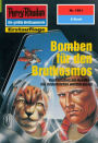 Perry Rhodan 1861: Bomben für den Brutkosmos: Perry Rhodan-Zyklus 