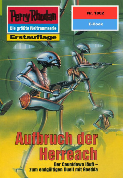 Perry Rhodan 1862: Aufbruch der Herreach: Perry Rhodan-Zyklus 