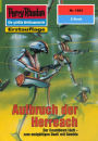 Perry Rhodan 1862: Aufbruch der Herreach: Perry Rhodan-Zyklus 
