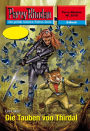 Perry Rhodan 2516: Die Tauben von Thirdal: Perry Rhodan-Zyklus 