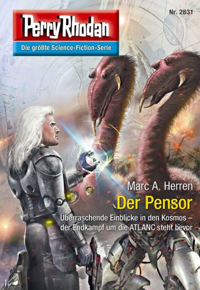 Perry Rhodan 2831: Der Pensor: Perry Rhodan-Zyklus 