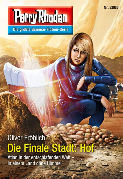 Perry Rhodan 2865: Die Finale Stadt: Hof: Perry Rhodan-Zyklus 