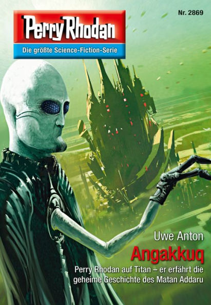 Perry Rhodan 2869: Angakkuq: Perry Rhodan-Zyklus 