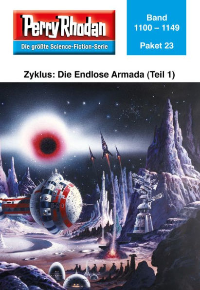 Perry Rhodan-Paket 23: Die Endlose Armada (Teil 1): Perry Rhodan-Heftromane 1100 bis 1149