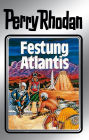 Perry Rhodan 8: Festung Atlantis (Silberband): 2. Band des Zyklus 