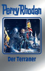 Perry Rhodan 119: Der Terraner (Silberband): 1. Band des Zyklus 