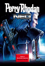 Title: Perry Rhodan Neo Paket 5: Das große Imperium: Perry Rhodan Neo Romane 37 bis 48, Author: Christian Montillon