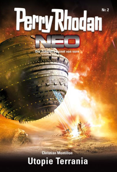 Perry Rhodan Neo 2: Utopie Terrania: Staffel: Vision Terrania 2 von 8