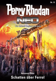 Title: Perry Rhodan Neo 13: Schatten über Ferrol: Staffel: Expedition Wega 5 von 8, Author: Hermann Ritter