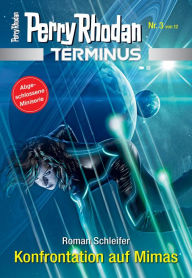 Title: Terminus 3: Konfrontation auf Mimas, Author: Roman Schleifer