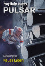 Perry Rhodan Neo 365: Neues Leben: Staffel: Pulsar