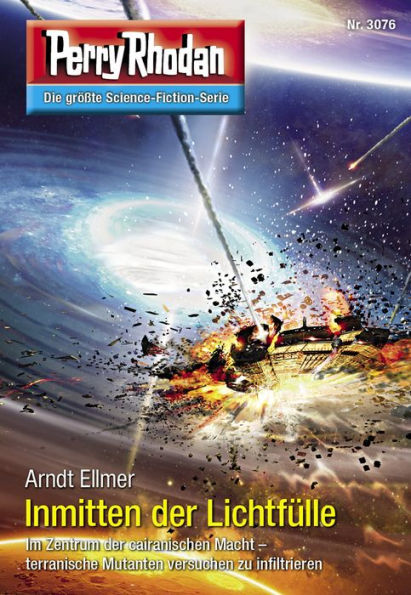 Perry Rhodan 3076: Inmitten der Lichtfülle: Perry Rhodan-Zyklus 