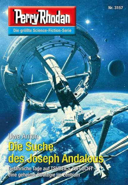 Perry Rhodan 3157: Die Suche des Joseph Andalous: Perry Rhodan-Zyklus 