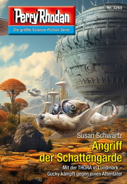 Perry Rhodan 3265: Angriff der Schattengarde: Perry Rhodan-Zyklus 