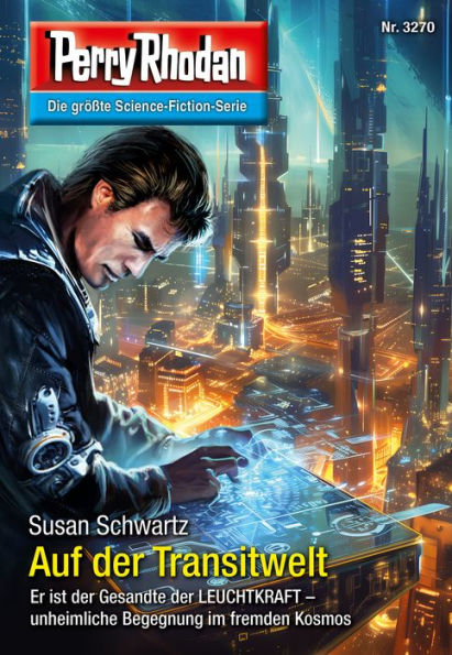 Perry Rhodan 3270: Auf der Transitwelt: Perry Rhodan-Zyklus 