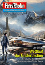 Perry Rhodan 3272: Wettlauf der Unsterblichen: Perry Rhodan-Zyklus 