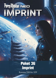 Perry Rhodan Neo Paket 36: IMPRINT: Staffel: Imprint