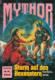 Title: Mythor 92: Sturm auf den Hexenstern, Author: Horst Hoffmann