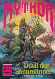 Title: Mythor 123: Duell der Steinmänner, Author: Peter Terrid