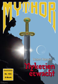 Title: Mythor 193: Nykerien erwacht (Magira 36), Author: Hubert Haensel