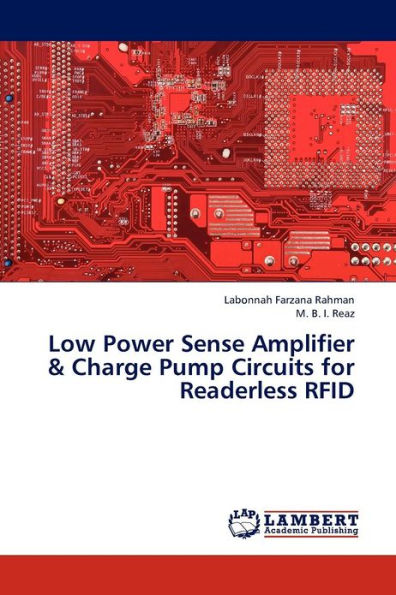 Low Power Sense Amplifier & Charge Pump Circuits for Readerless Rfid