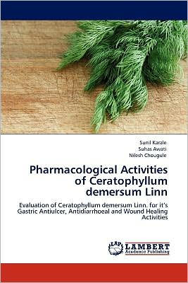 Pharmacological Activities of Ceratophyllum demersum Linn