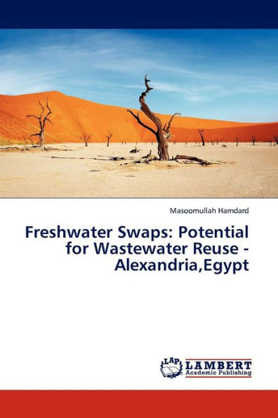 Freshwater Swaps: Potential for Wastewater Reuse - Alexandria,Egypt