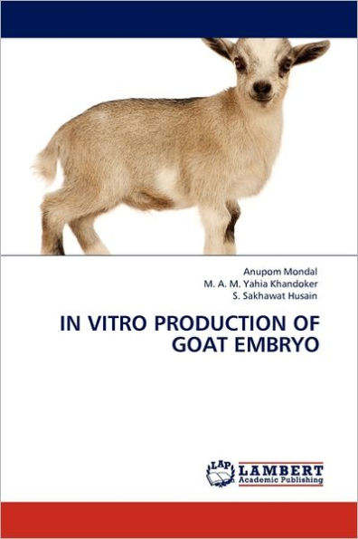 In Vitro Production of Goat Embryo
