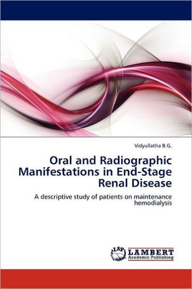 Oral and Radiographic Manifestations in End-Stage Renal Disease