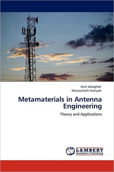 Metamaterials in Antenna Engineering